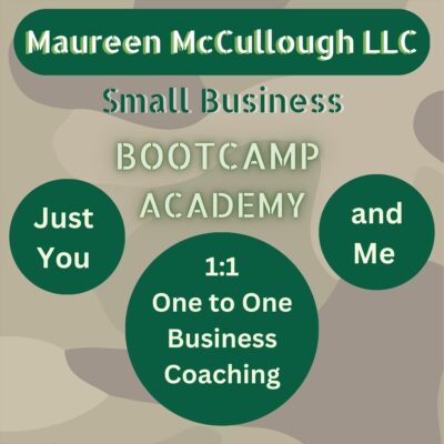 Maureen McCullough LLC Bootcamp Academy 1:1 One to One Business Coaching Consulting
