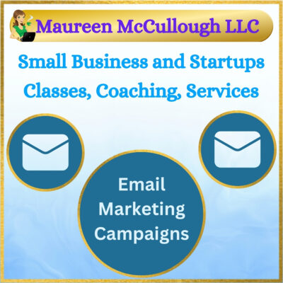 Maureen McCullough LLC Small Business and Startups Classes, Coaching and Services