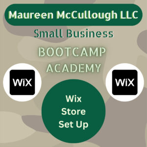 Maureen McCullough LLC Bootcamp Academy Wix Store Set Up Service