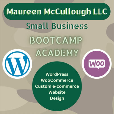 Maureen McCullough LLC Small Business Boot Camps Business Services WordPress Custom E-Commerce Store Set Up