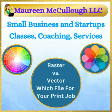 Raster vs. Vector Which File for Your Print Job Maureen McCullough LLC