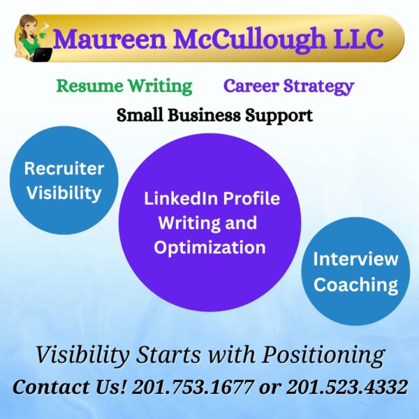 Maureen McCullough LLC Resume Writing Services LinkedIn Profile Writing and Optimization