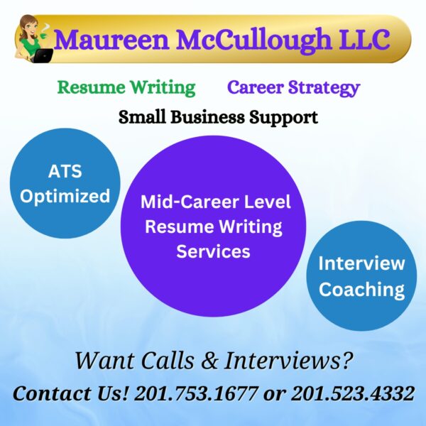 Maureen McCullough LLC mid-career resume writing services Bergen County NJ